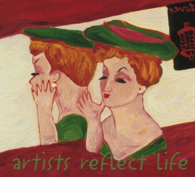 Artists reflect life